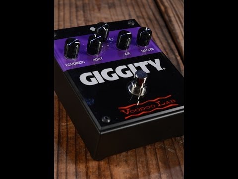 Voodoo Lab Giggity - Analog Mastering Preamp Pedal - YouTube