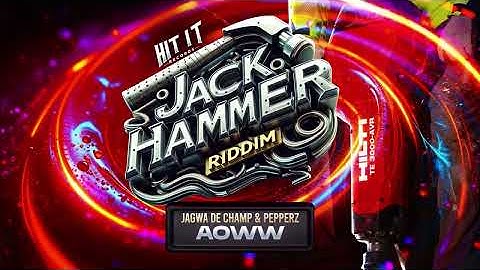 Thumbnail of Jagwa De Champ & Pepperz - Aoww  [ Jack Hammer Riddim ] Crop Over 2025