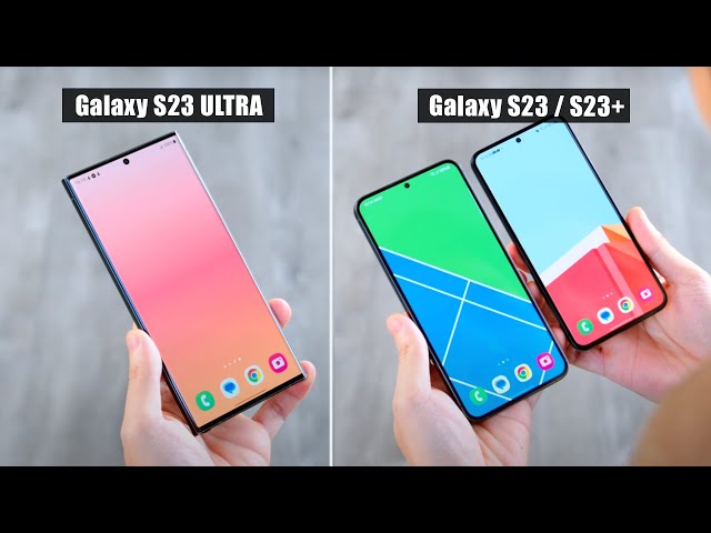 Galaxy S23 vs S23+ vs S23 ULTRA: Chọn máy nào chuẩn nhất? Hay đợi S24 series?