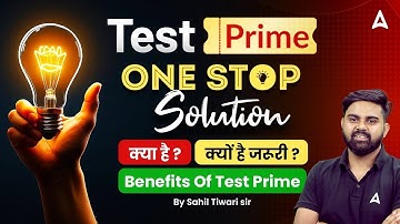 Test Prime ONE STOP Solution क्या है | क्यों है जरूरी |Benefits Of Test Prime | By Sahil Tiwari sir