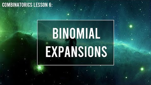 Binomial Expansions | HSC Extension 1 Mathematics