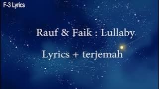 Rauf & Faik : Lullaby  Lyrics   terjemah