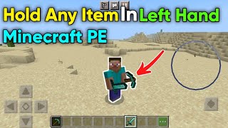 How To Hold Any Item In Left Hand Minecraft PE | Hold Item In Left Hand Addon | Cyber Gaming