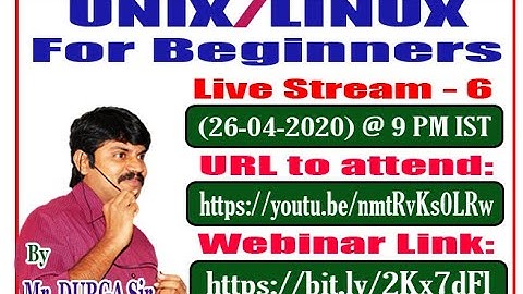 UNIX/LINUX for Beginners || Live Stream - 6 || By Mr. DURGA Sir