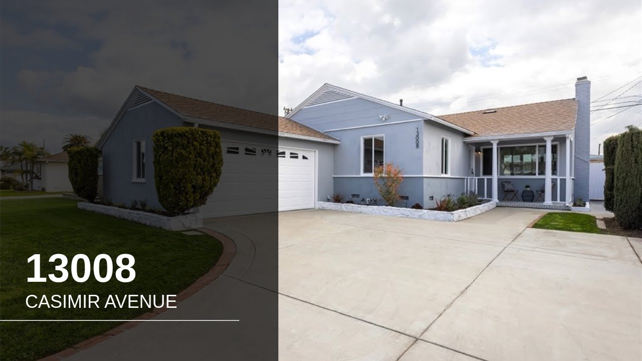 13008 Casimir Avenue Gardena Real Estate YouTube