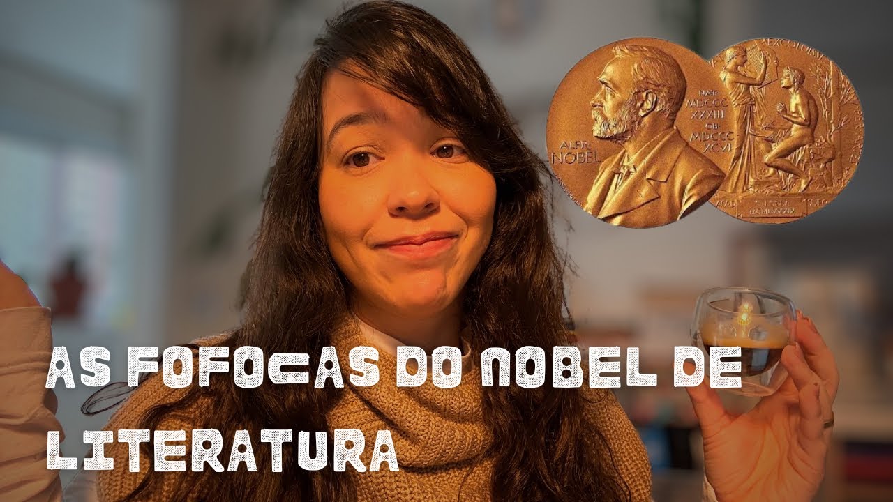 As fofocas do nobel de literatura 