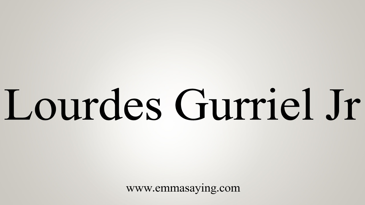 How to Pronounce Lourdes Gurriel Jr YouTube