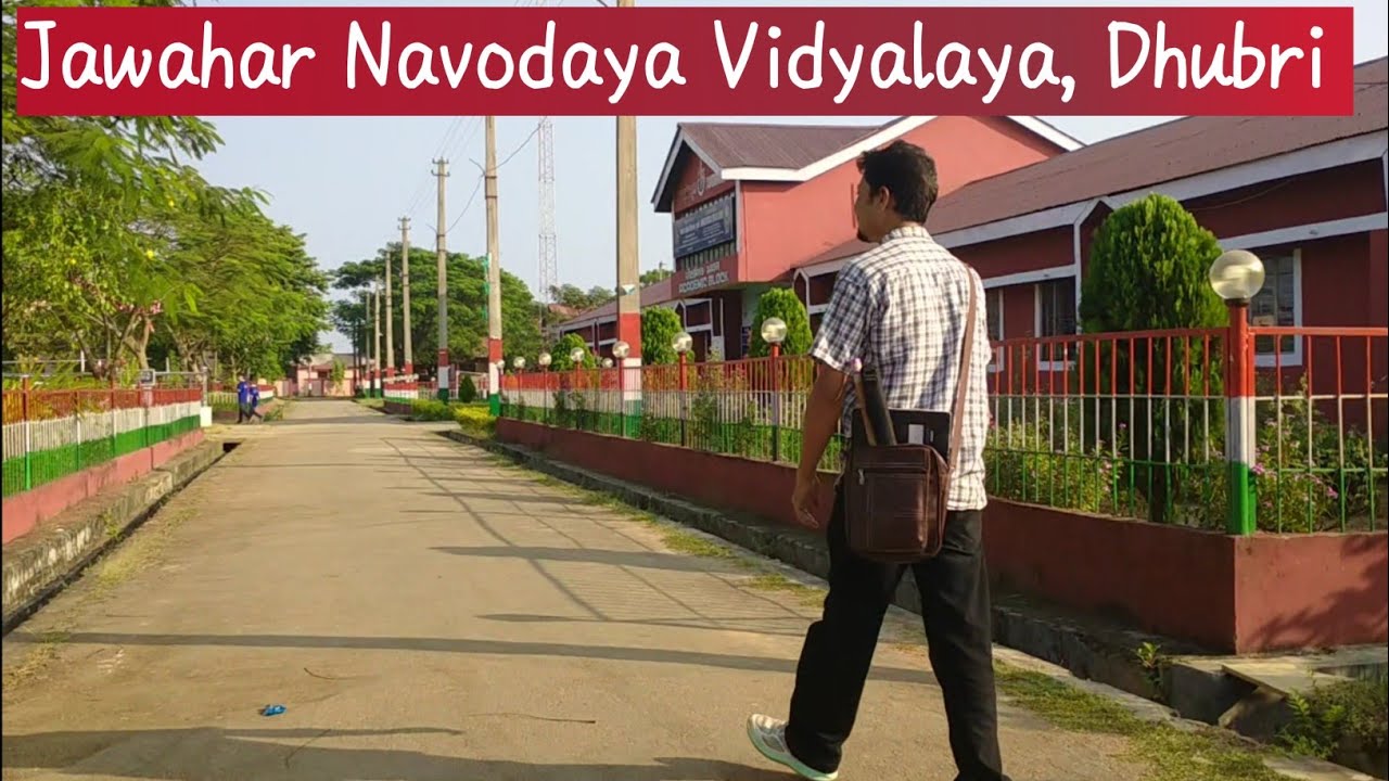 Inside Jawahar Navodaya Vidyalaya, Dhubri | Where Learning Meets Purpose