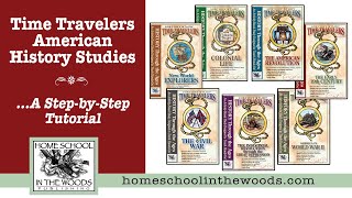 Time Travelers American History Studies A Step-by-Step Tutorial