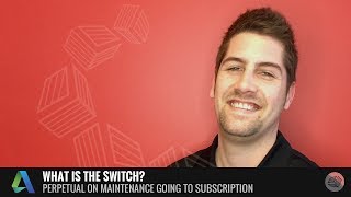 Autodesk One Model - Switching from Perpetual on Maintenance to Subscription