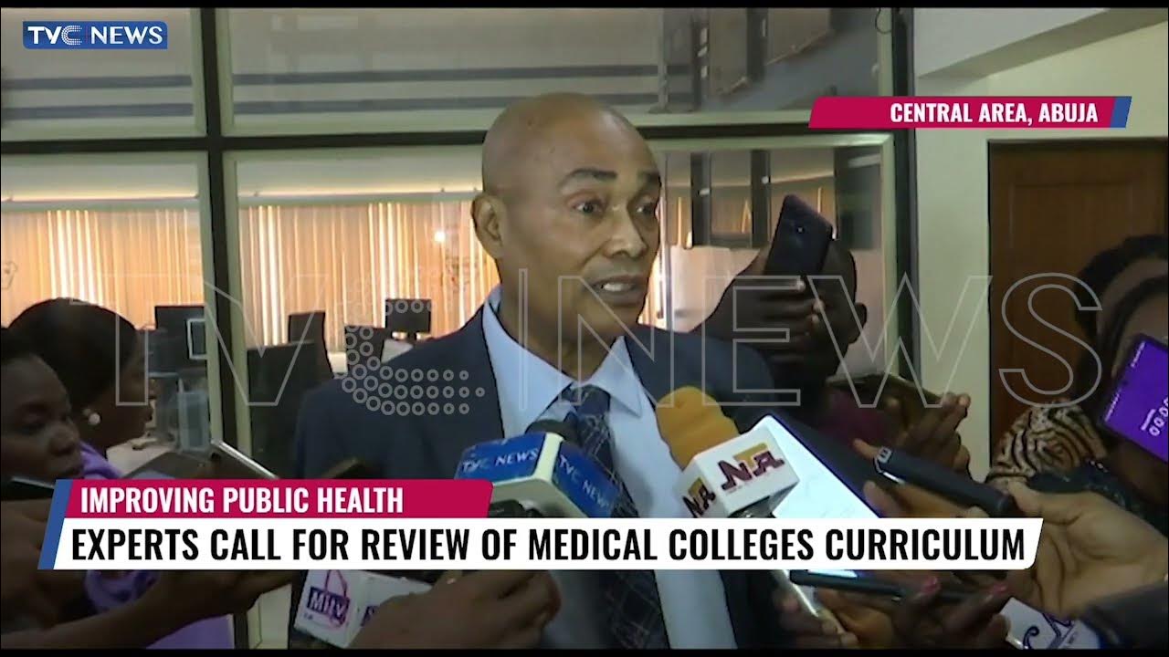 Experts Call For Review Of Medical Colleges Curriculum To Improve Public Health