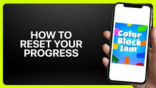 How To Reset Your Progress In Color Block Jam! Tutorial