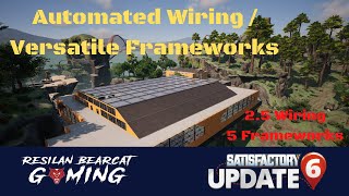 Versatile Frameworks | Ep 12 | Update 6 | Satisfactory