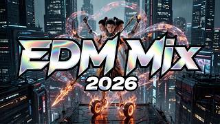 BASS DROP PARTY 2026 🎶 ULTIMATE DRIVING BEAT MIX 🔥 EDM, HOUSE, BOUNCE NONSTOP ENERGY
