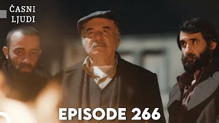 Časni Ljudi Episode 266 | Hrvatski Titlovi