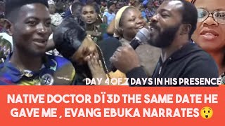 A shocking story b/w Evang Ebuka &amp; a native doctor #zionprayermovementoutreachlive 
