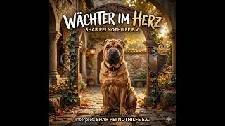 Wächter im Herz - Shar-Pei Nothilfe e.V