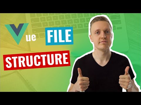 Folder Structure in Vue JS - You Must Understand It