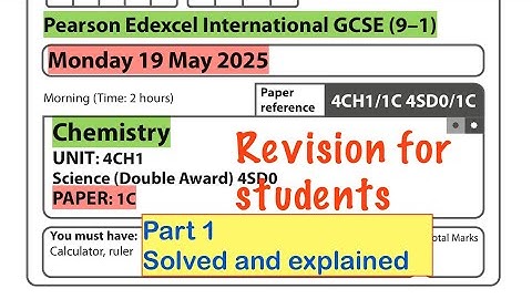EDEXCEL 1C Chemistry MAYJUNE2025 solved