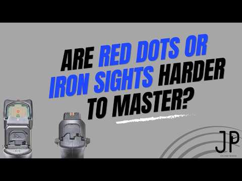Are Red Dots or Iron Sights Harder to Master?