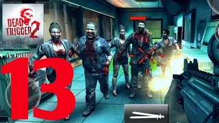 DEAD TRIGGER 2 - Gameplay Walkthrough Part 13 - South America Campaign (Android, IOS) screenshot 4