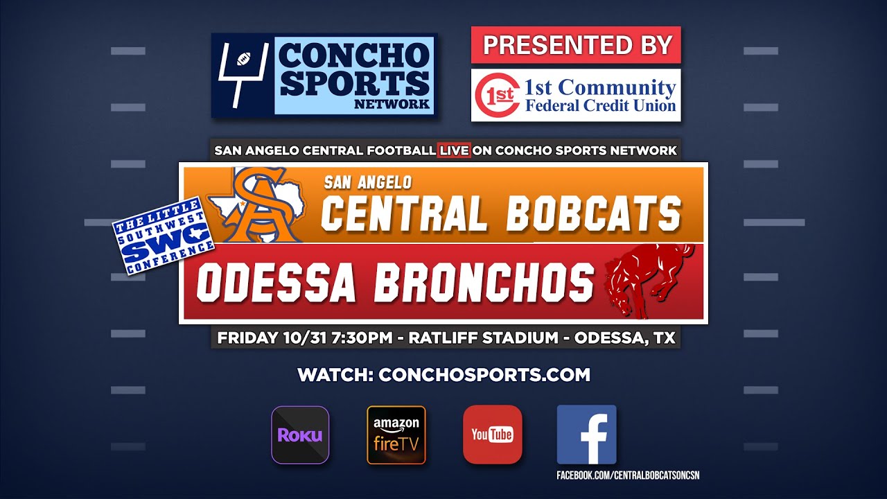 🔴 LIVE - San Angelo Central Bobcats at Odessa Bronchos | Football | 10/31/25