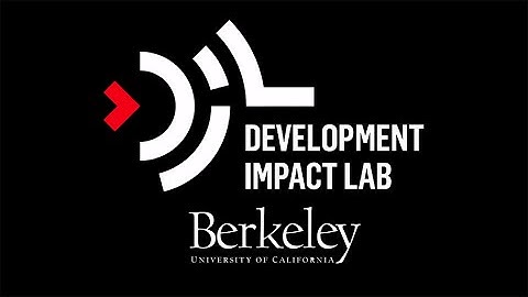 Development Impact Lab - UC Berkeley