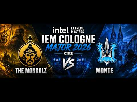 🔥 IEM Cologne Major 2026 CS2 — The MongolZ VS Monte 🔥#cs2 #major #Major2026 #TheMongolZ #Monte