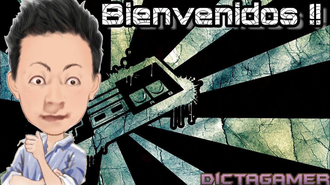 Bienvenido Al Canal ! DictaGamer Review