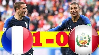 FRANCE VS PEROU 1-0 All GOALS & HIGHLIGHT WORLD CUP HD 🔥🔥🔥