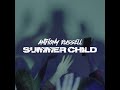 ANTHONY RUSSELL SUMMER CHILD ANTHONY RUSSELL SUMMER CHILD