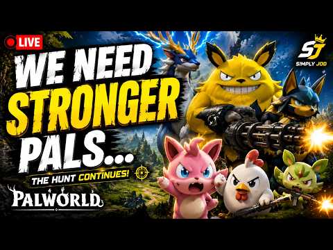 🔴 We NEED Stronger Pals... | Palworld Live | Simply JOD #simplyjod #palworld