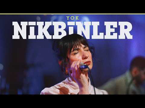 Nikbinler - Yok / @Akustikhane