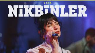Nikbinler - Yok /
