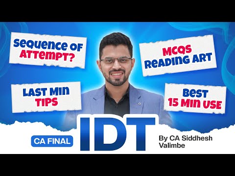 ⏰ Last Min. IMP Tips - MCQs Reading | Sequence | CA Final IDT - Jan'26 Exam | CA Siddhesh Valimbe