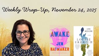 Weekly Wrap-Up - November 24, 2025