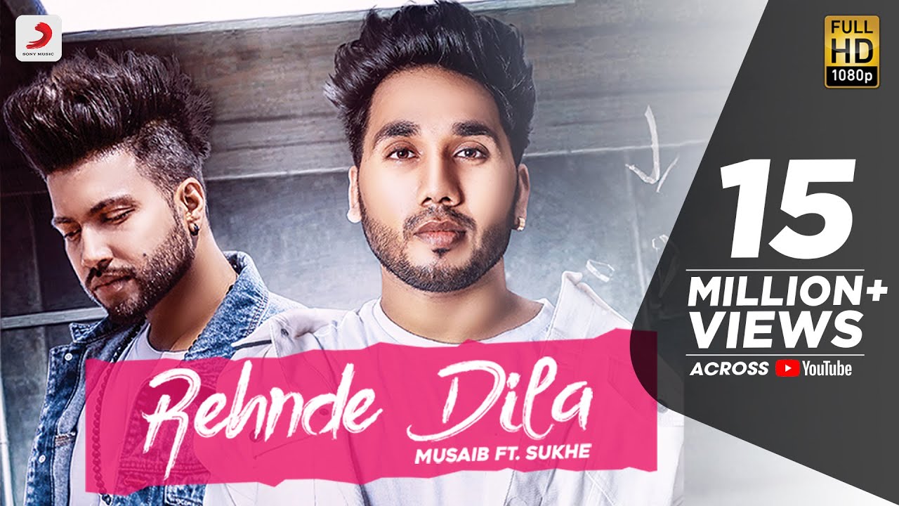 Musaib  Rehnde Dila  feat Sukhe  Latest Punjabi Song 2018