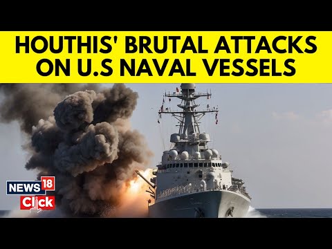 Houthis Attack US Warships After Us Strikes In Yemen | Israel Vs Houthis | Hamas | US News | N18G