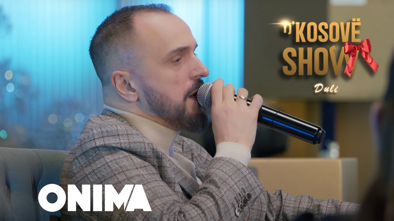 n’Kosove show : Duli : Ata sy - LIVE