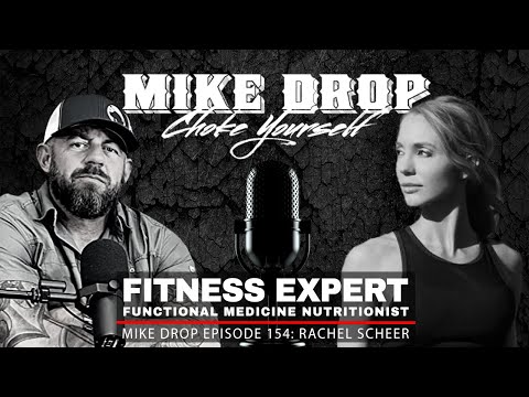 Functional Medicine Nutritionist Rachel Scheer | Mike Ritland Podcast Episode 154