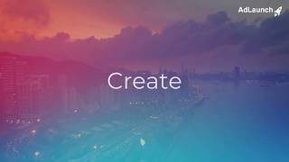 Easily create outstanding video ads – Try AdLaunch video maker