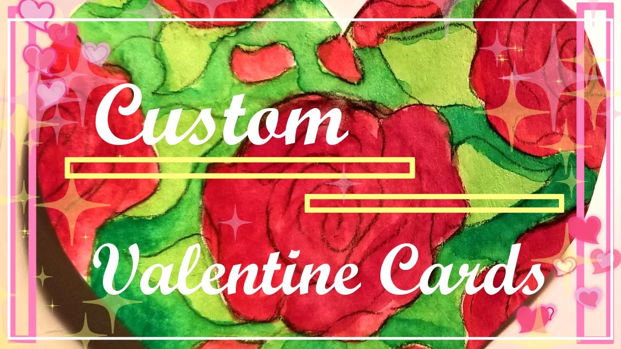 | CUSTOM CARDS! | Valentine's Day | 2020 |