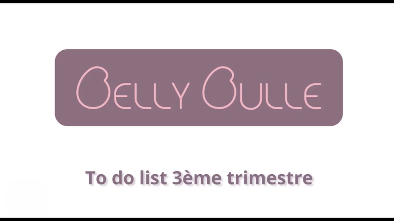 Liste des choses à faire pendant le troisième trimestre de grossesse