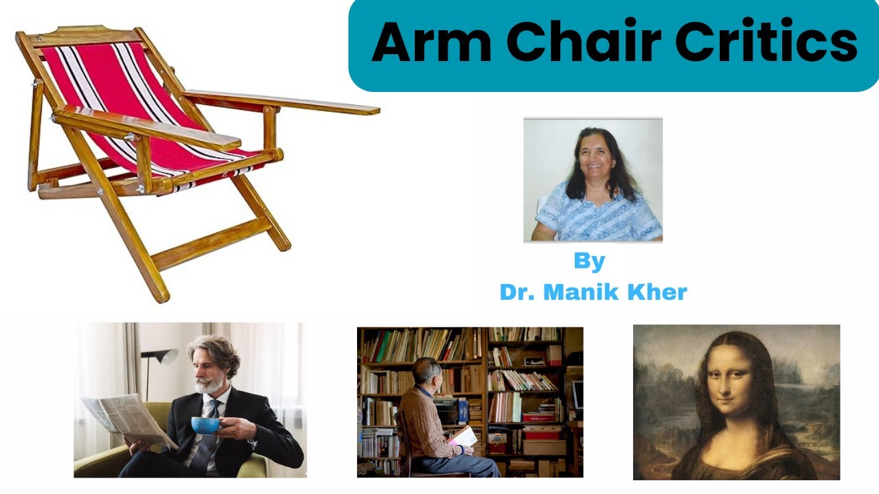 Arm chair critics By Dr. Manik Kher YouTube