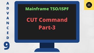 Cut Command Part3 in TSO/ISPF - Mainframe TSO/ISPF Advance Tutorial - Part 9