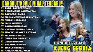 Andai Tak Berpisahgadis Manis Kalimantanjauh Ko Pergi  Dangdut Koplo   Album Viral Tiktokacc