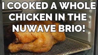 Nuwave BRIO WHOLE CHICKEN AIR FRIED!!