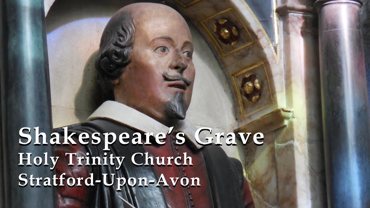 Shakespeare's Grave - Holy Trinity Church Stratford-Upon-Avon