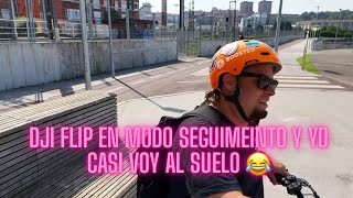 DJI Flip en Modo Seguimiento y yo casi voy al suelo 😂