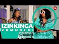 IZINKINGA ZOMNDENI With Pearl | S1-EP2 | Umfwethu wadayisa umuzi esawushiyelwa abazali